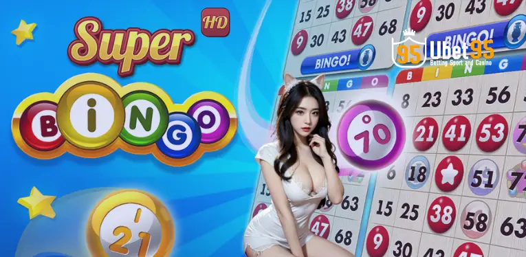 Super Bingo Ubet95 – Play Now, Win Easily In 2024