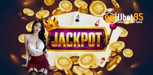 Ubet95 Jackpot - Play Jackpot to win exciting prizes