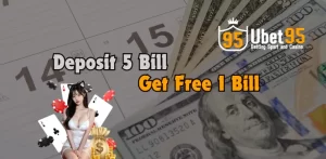 5 Bills Free 1 Bill Promotion - Get Extra Bonuses on Your Deposits with UBET95!