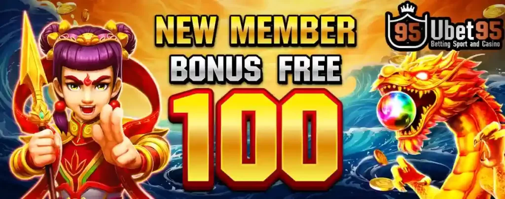 Free Bonus 100 for New Players – Get Started with Ubet95!