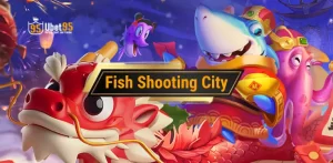 Fish Shooting City