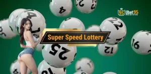 Super Speed Lottery